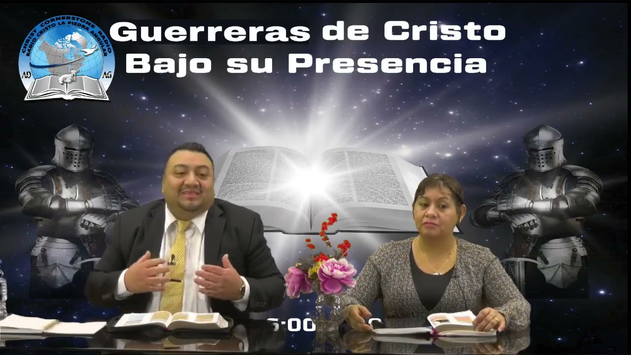 Programa: Guerreras de Cristo bajo su Presencia//Radio Cristo la Piedra Angular//29--Enero-2026//