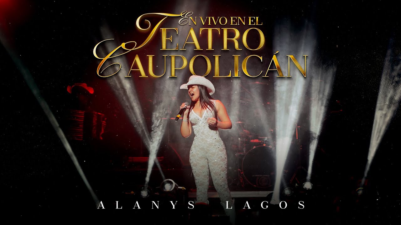 Alanys Lagos - En Vivo En El Teatro Caupolicán (Concierto Completo)