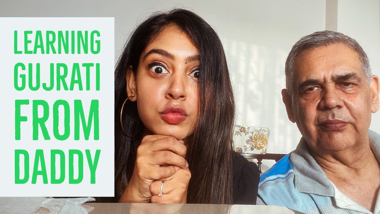 Learning Gujrati From Daddy