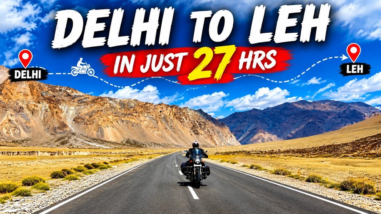 Delhi to Leh in Just 27 Hours | Non-Stop Bike Ride | Ladakh 2026