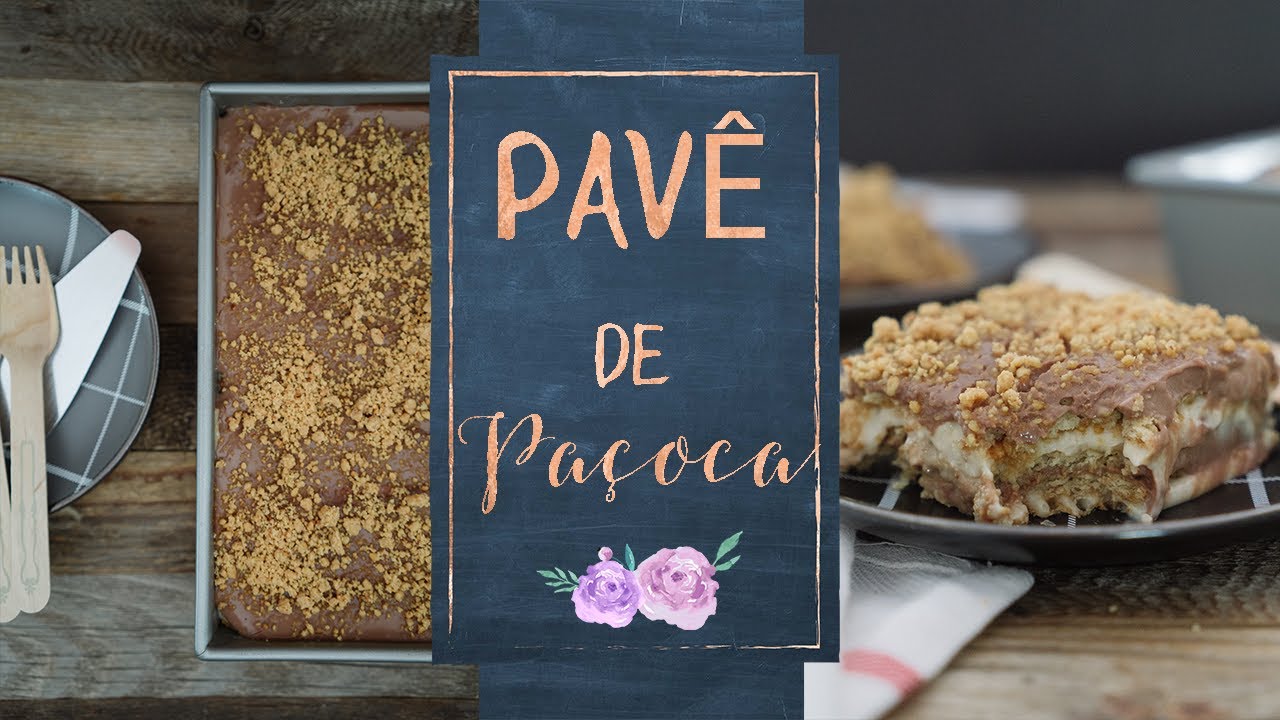 PAVÊ DE PAÇOCA