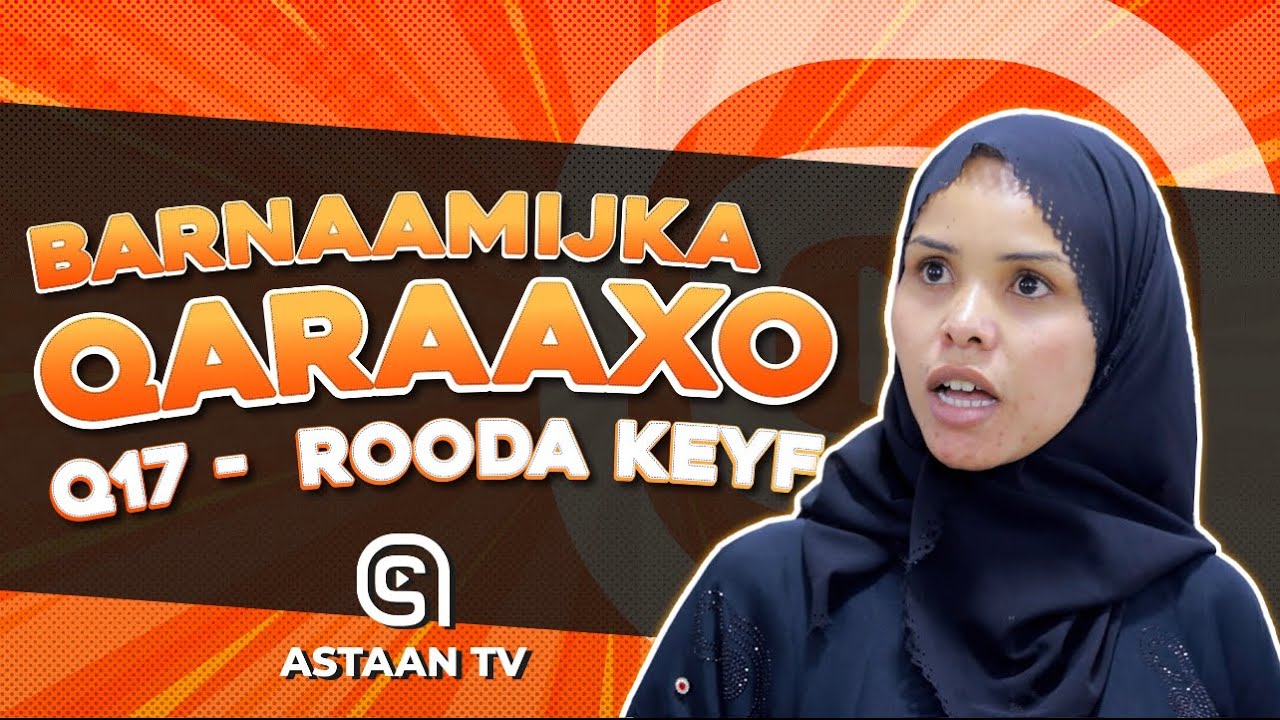 Barnaamijka Qaraaxo waxa marti ku ah, fannaanada Rooda Keyf.