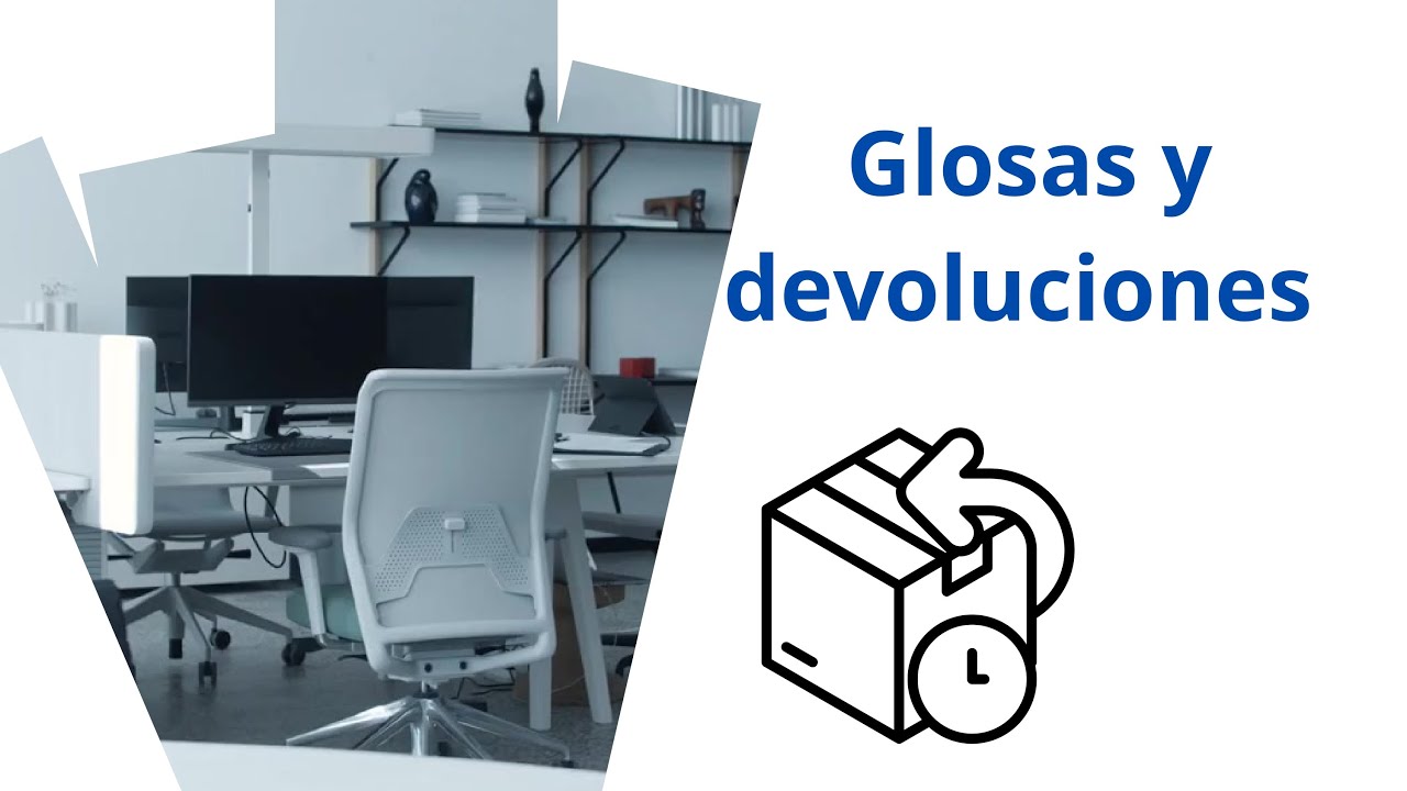 Glosas y devoluciones