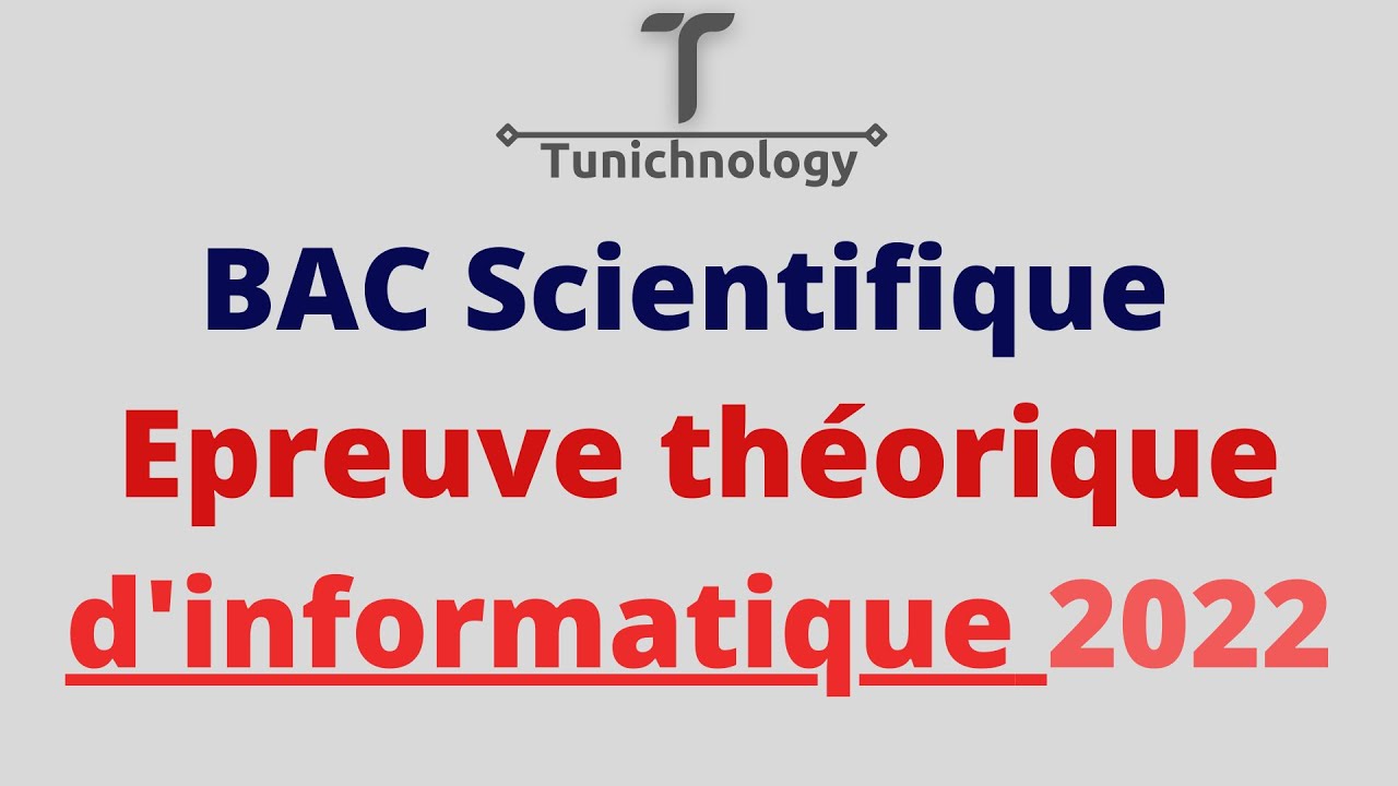 Correction bac théorique informatique 2022 bac Scientifique
