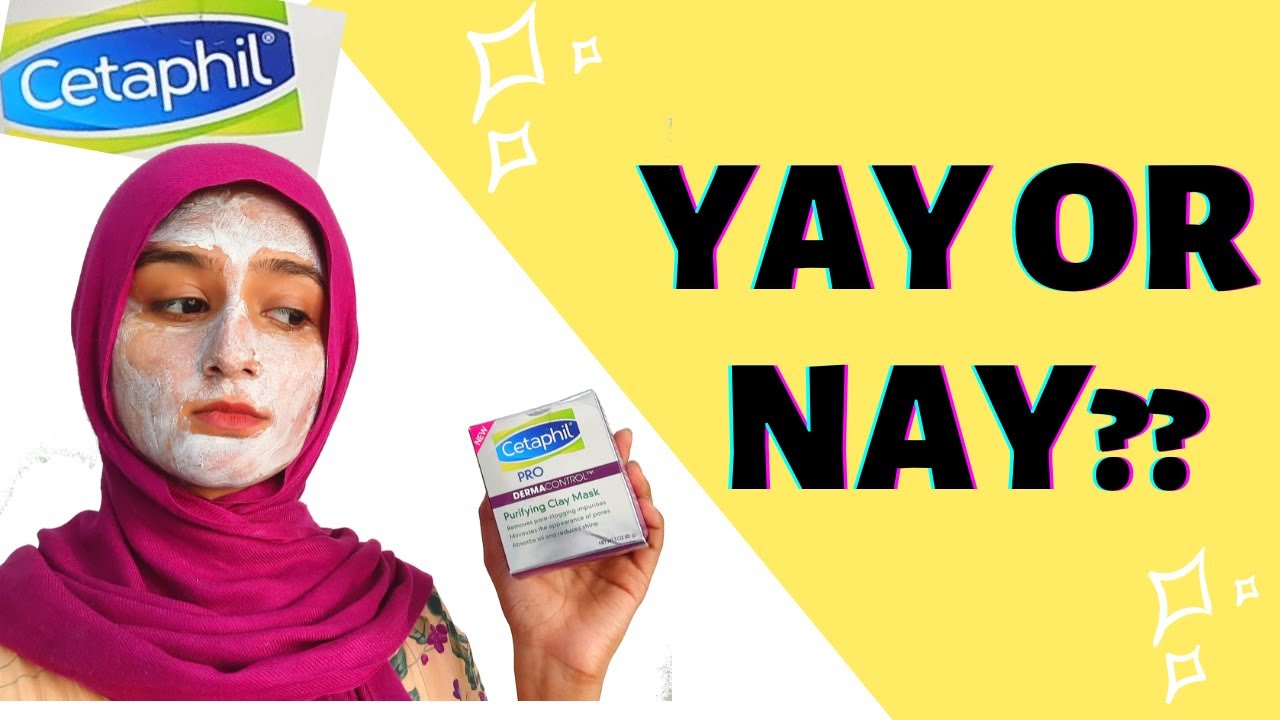 CETAPHIL CLAY MASK  | BEST CLAY MASK FOR OILY SKIN | CETAPHIL PRO DERMACONTROL PURIFYING CLAY MASK