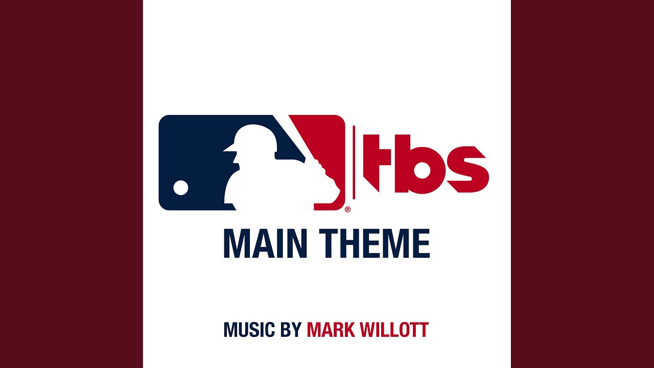 MLB on TBS (Main Theme)