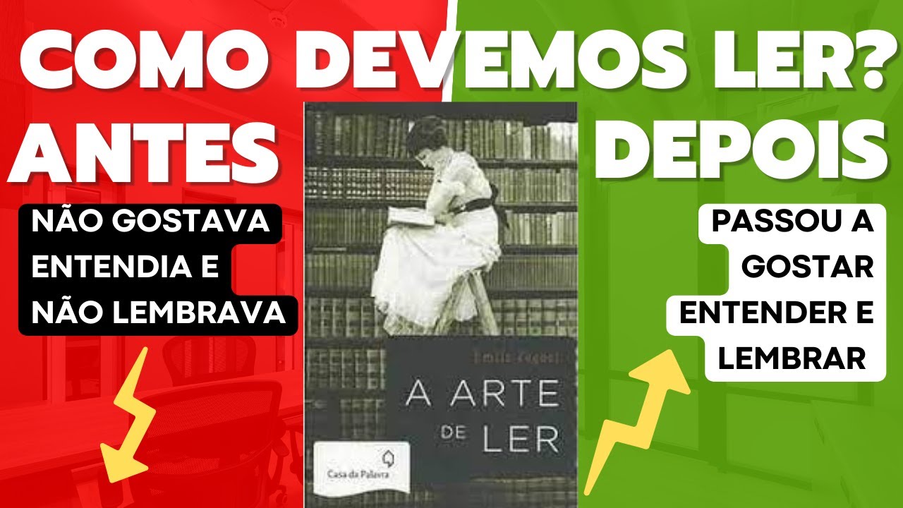 A arte de ler Emile Faguet - Livro Comentado