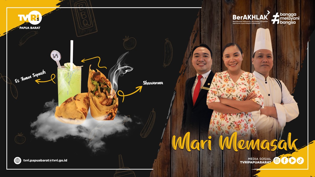 MARI MEMASAK ~ EPS 06 SHAWARMA DAN JUS TIMUN LIMO