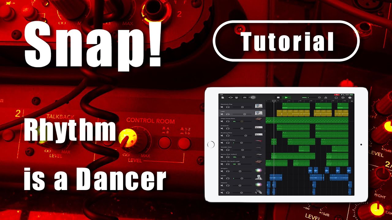 Snap! - Rhythm is a Dancer | Garageband Tutorial | Song Cover Remake Remix | iPad/iPhone iOS