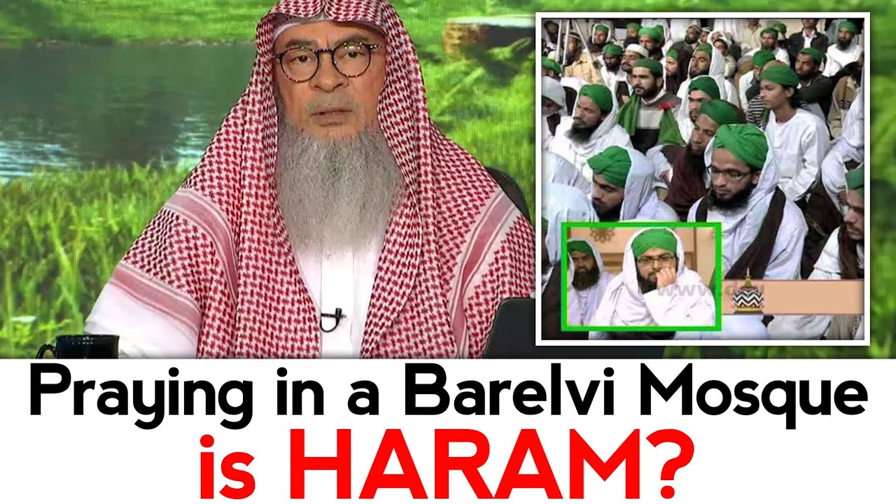 Is Praying in Barelvi Mosque HARAM⁉️ | Sheikh Assim Al Hakeem