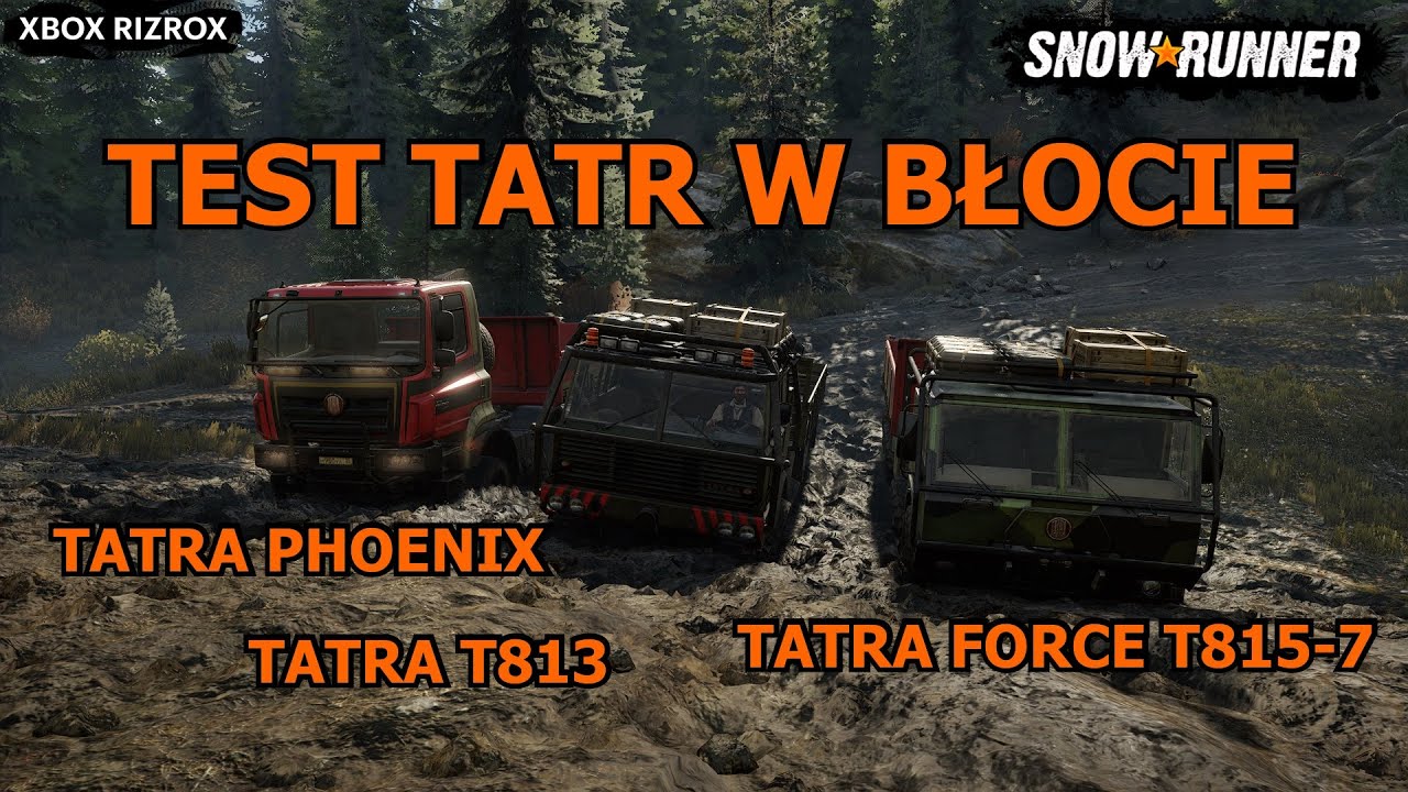Snowrunner Test Tatr w błocie Tatra PHOENIX, Tatra Т813, Tatra FORCE T815-7 🇵🇱