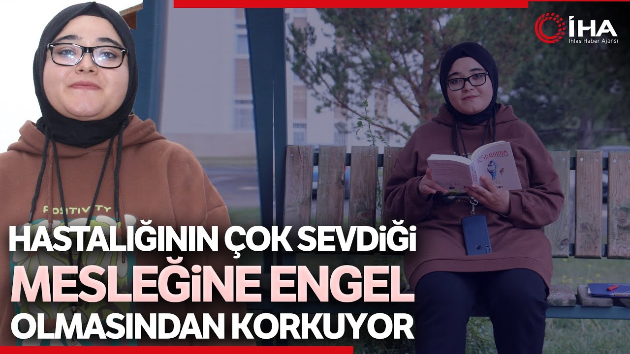 Epilepsi Hastalığı Hemşirelik Okumasına Engel Olmadı