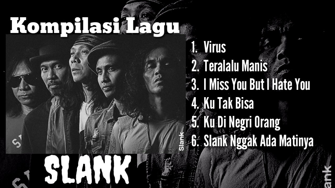 Kumpulan lagu || SLANK