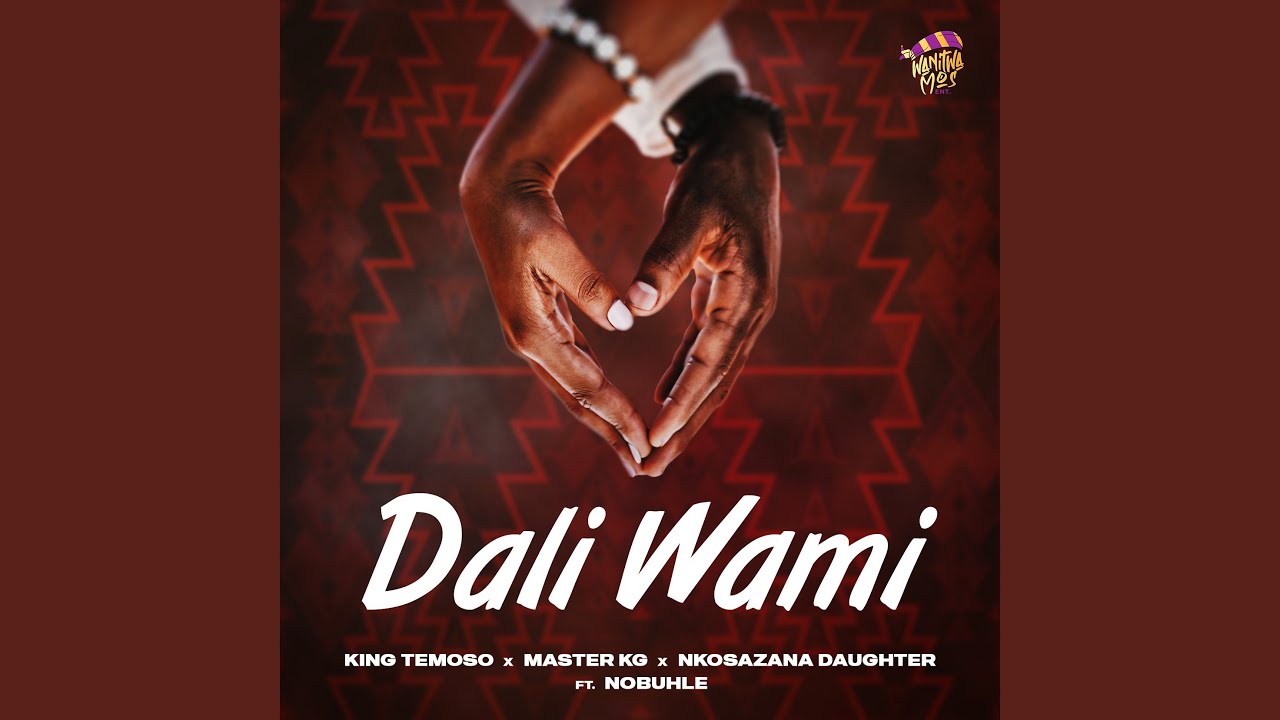 Dali Wami (feat. Nobuhle)