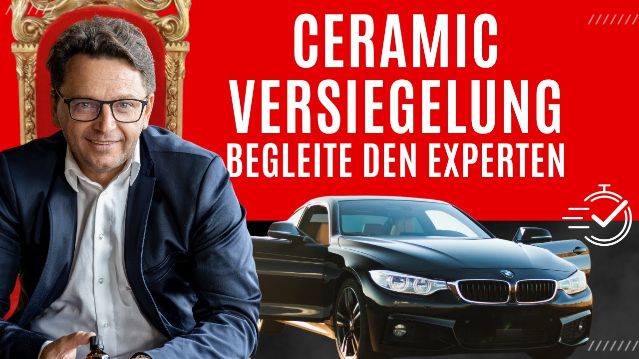 Ceramic Versiegelung! Alle Schritte von A-Z! Das solltest DU nicht verpassen!