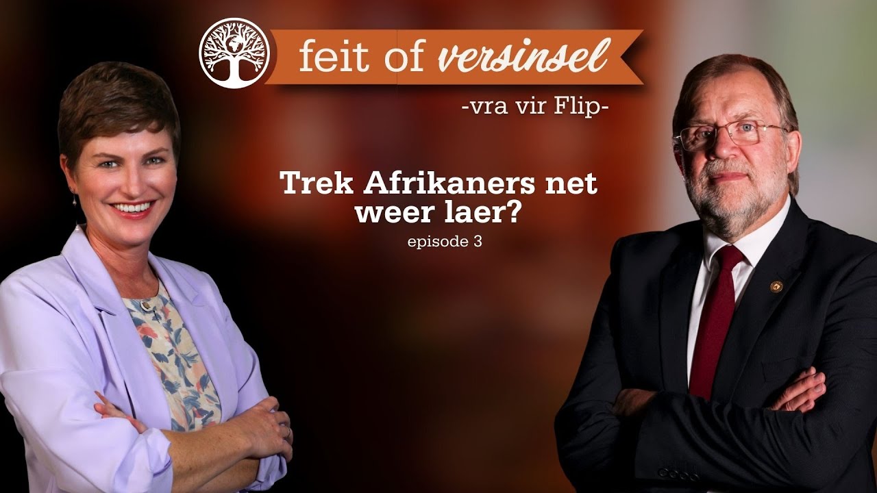 Trek Afrikaners net weer laer? | Feit of versinsel | Episode 3