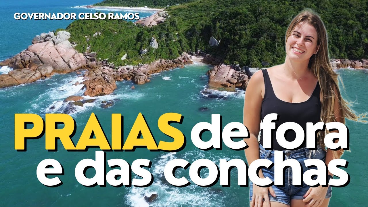 Praia de Fora & Praia das Conchas | Governador Celso Ramos, SC
