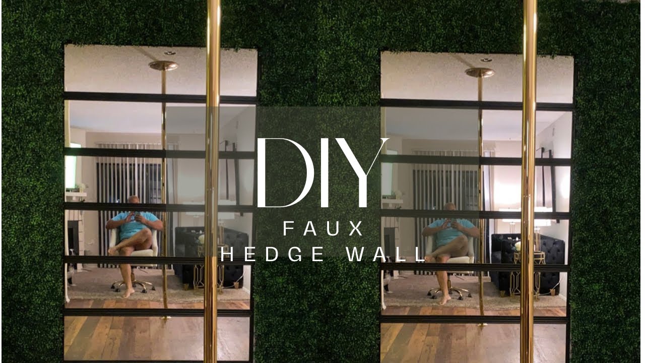 DIY Faux Hedge Wall + Full Length Mirror