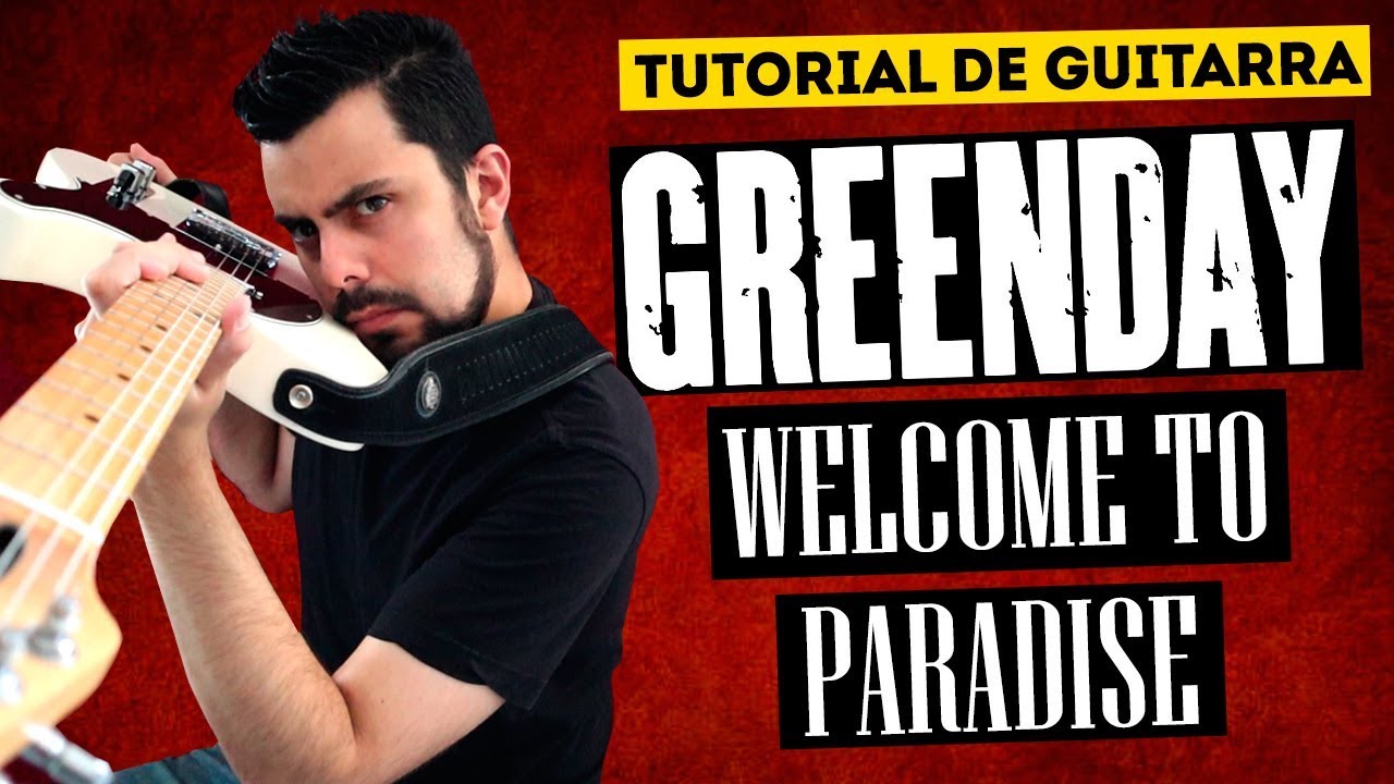 Cómo tocar WELCOME TO PARADISE Guitarra Tutorial Tablatura GREEN DAY