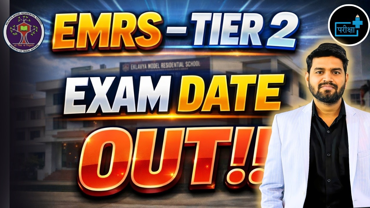 EMRS Tier-2 Exam Date OUT 🔥 Warden, JSA, Teaching & Non-Teaching EXAM DATE OUT | EMRS Mains Date OUT