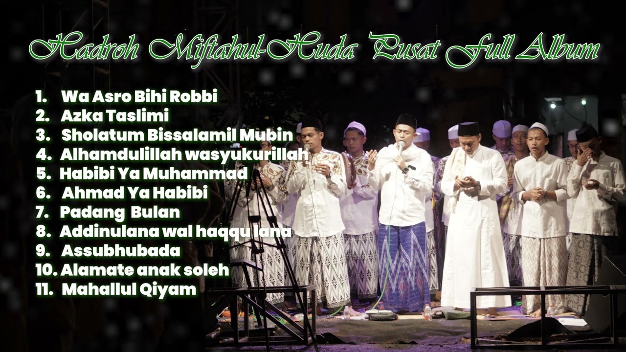 (Full Album) Kumpulan Sholawat Hadroh Miftahul Huda Pusat 2024