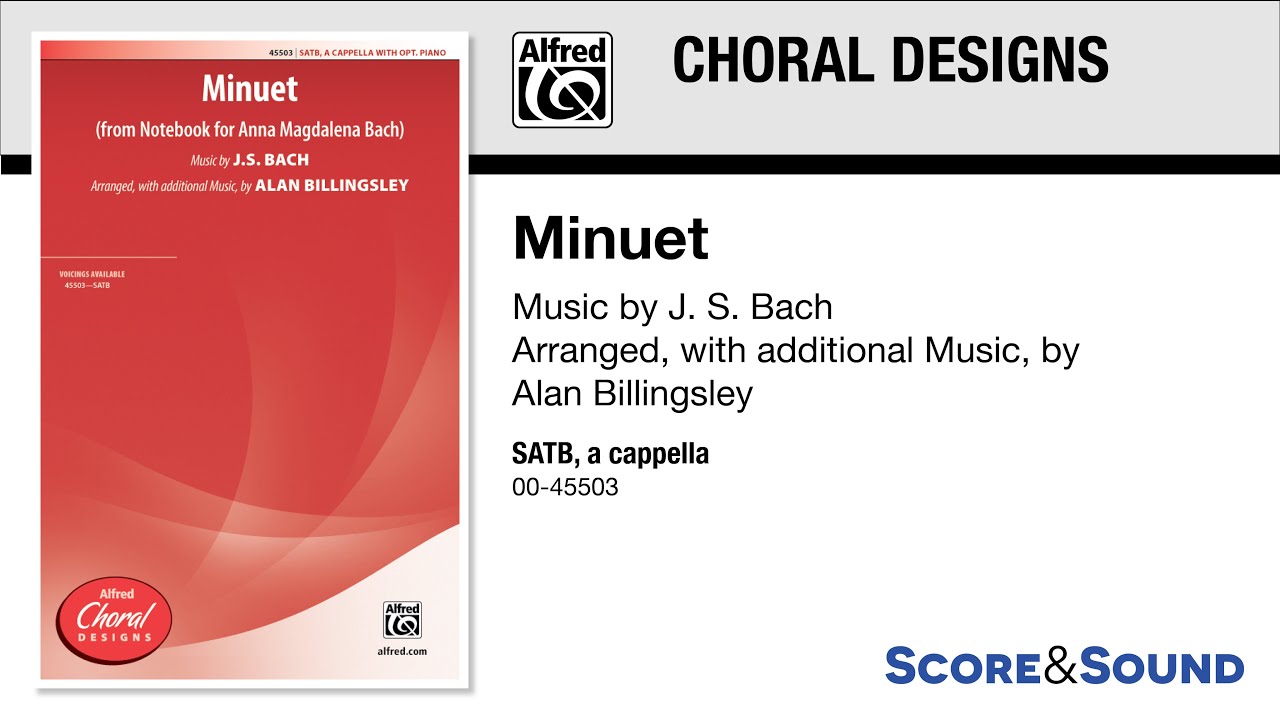 Minuet, arr. Alan Billingsley &ndash; Score & Sound