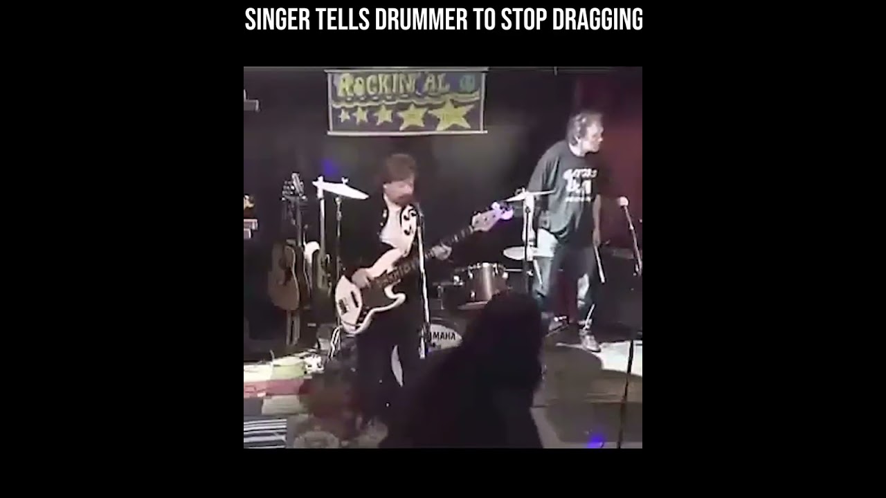 OMG!!! singer tells drummer to stop dragging 🙆🙊 see what happened