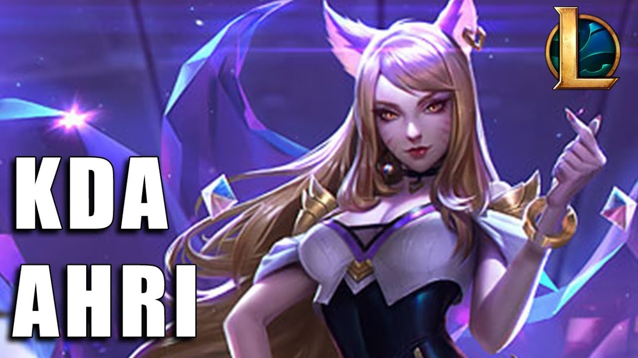 Ahri K/DA - League of Legends (Completo)