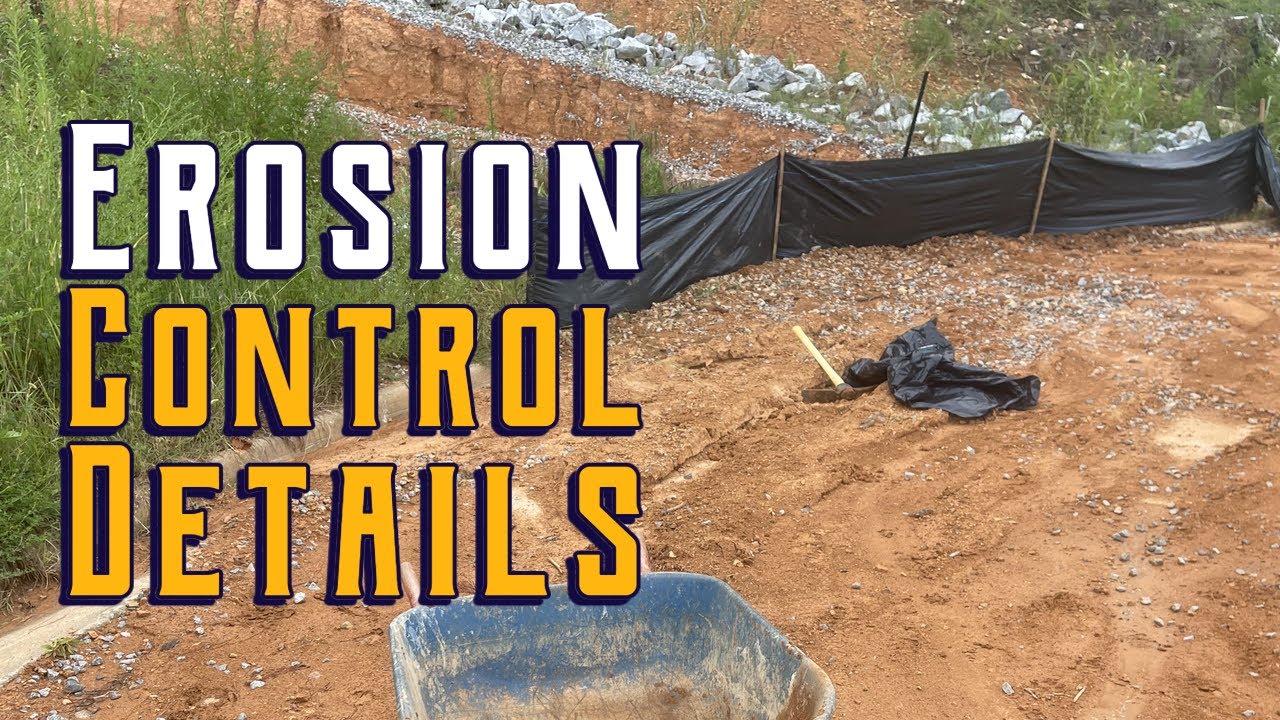 Erosion Control Details - Correct Installation of a Silt Fence