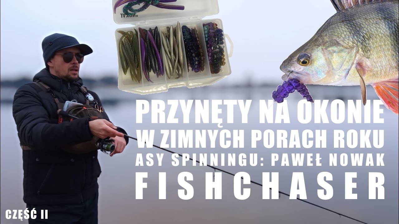 Przynęty na okonie w zimnych porach roku | Asy Spinningu Paweł Nowak cz. II
