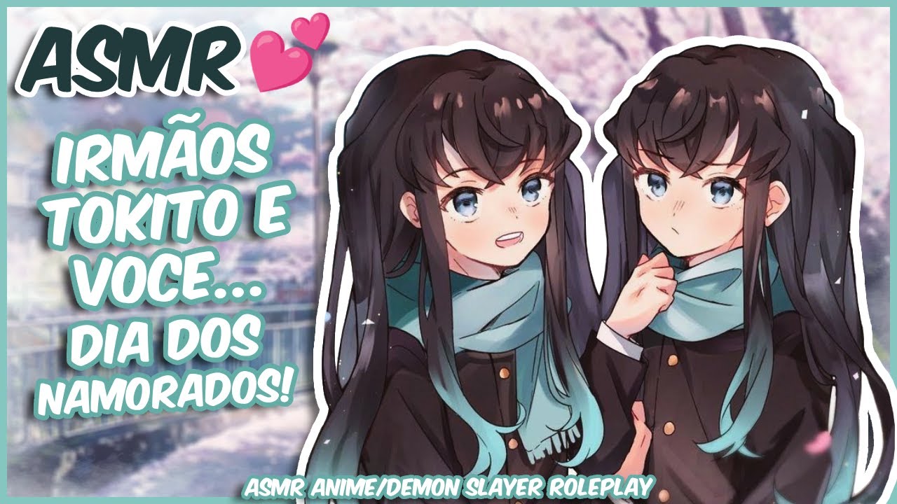 (ASMR) DIA DOS NAMORADOS COM OS GÊMEOS | KIMETSU NO YAIBA • ROLEPLAY [PT-BR]