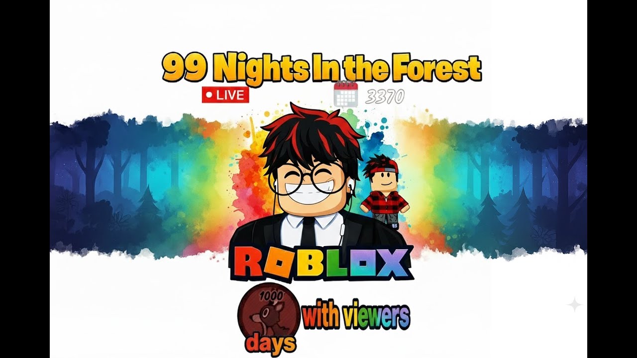 🔴 (LIVE) Vibing 1,000 Days with Viewers🌲99 NIGHTS IN THIS FOREST #99nightintheforest #roblox