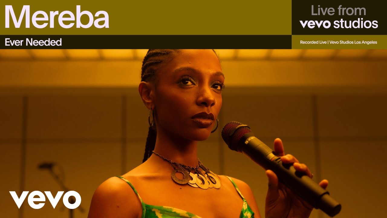 Mereba - Ever Needed | Live from Vevo Studios