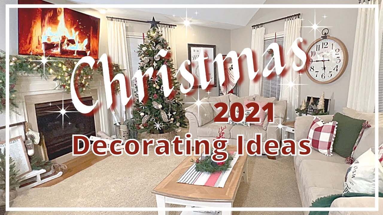 COZY FARMHOUSE CHRISTMAS DECORATING IDEAS | FAMILY ROOM CHRISTMAS 2021 DECORATE WITH ME