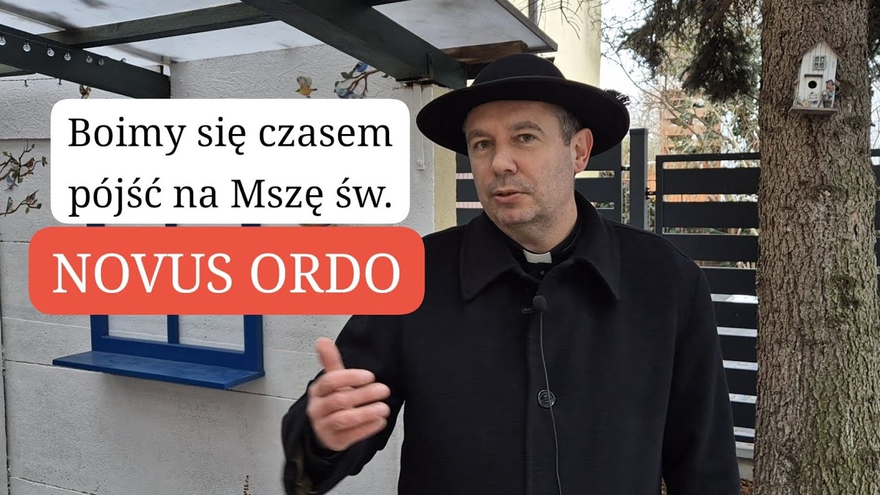 Boję się p&oacute;jść na Mszę NOVUS ORDO