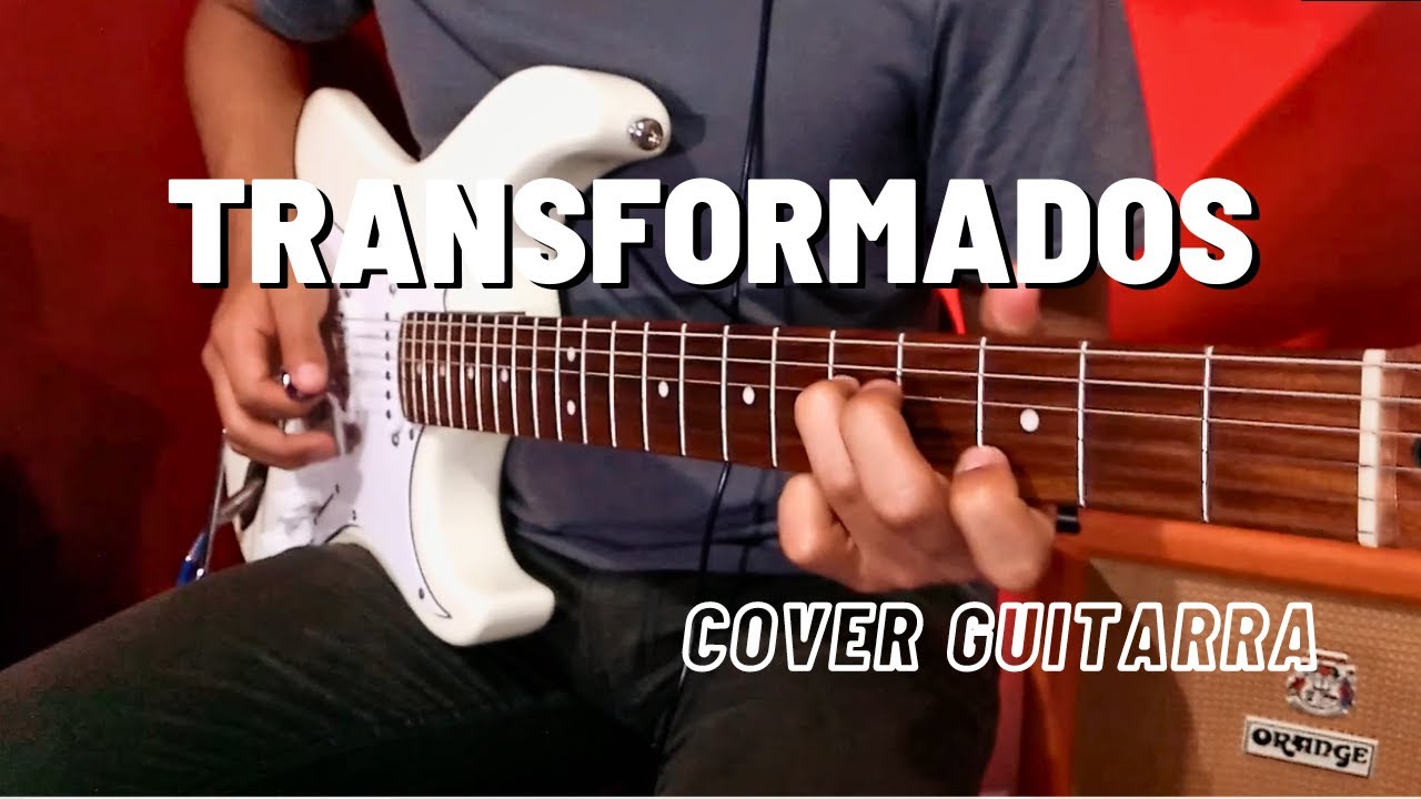 Marco Barrientos - Transformados/Nunca Pasará | COVER GUITARRA