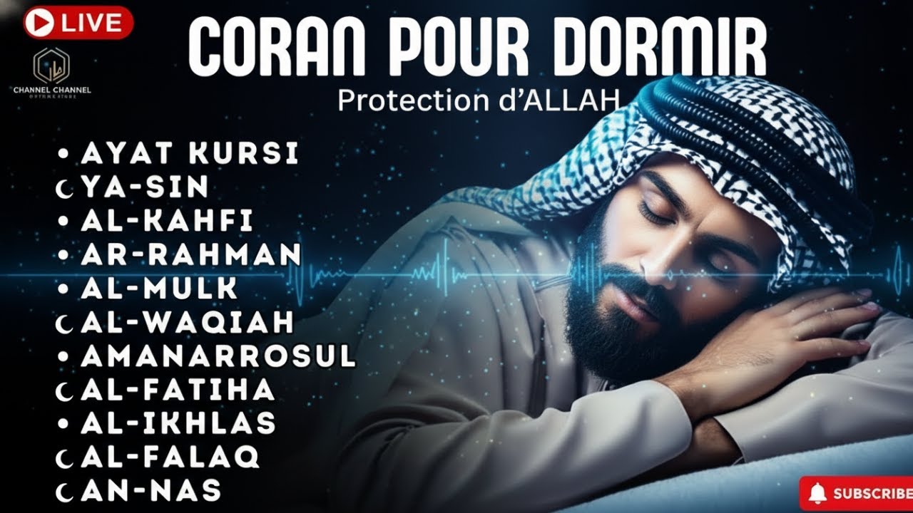 Doua Islamique du Soir et Coran pour Dormir pour une Nuit Protégée par Allah