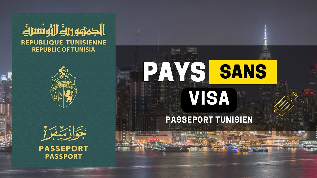 Passeport Tunisien - Pays sans Visa #voyage