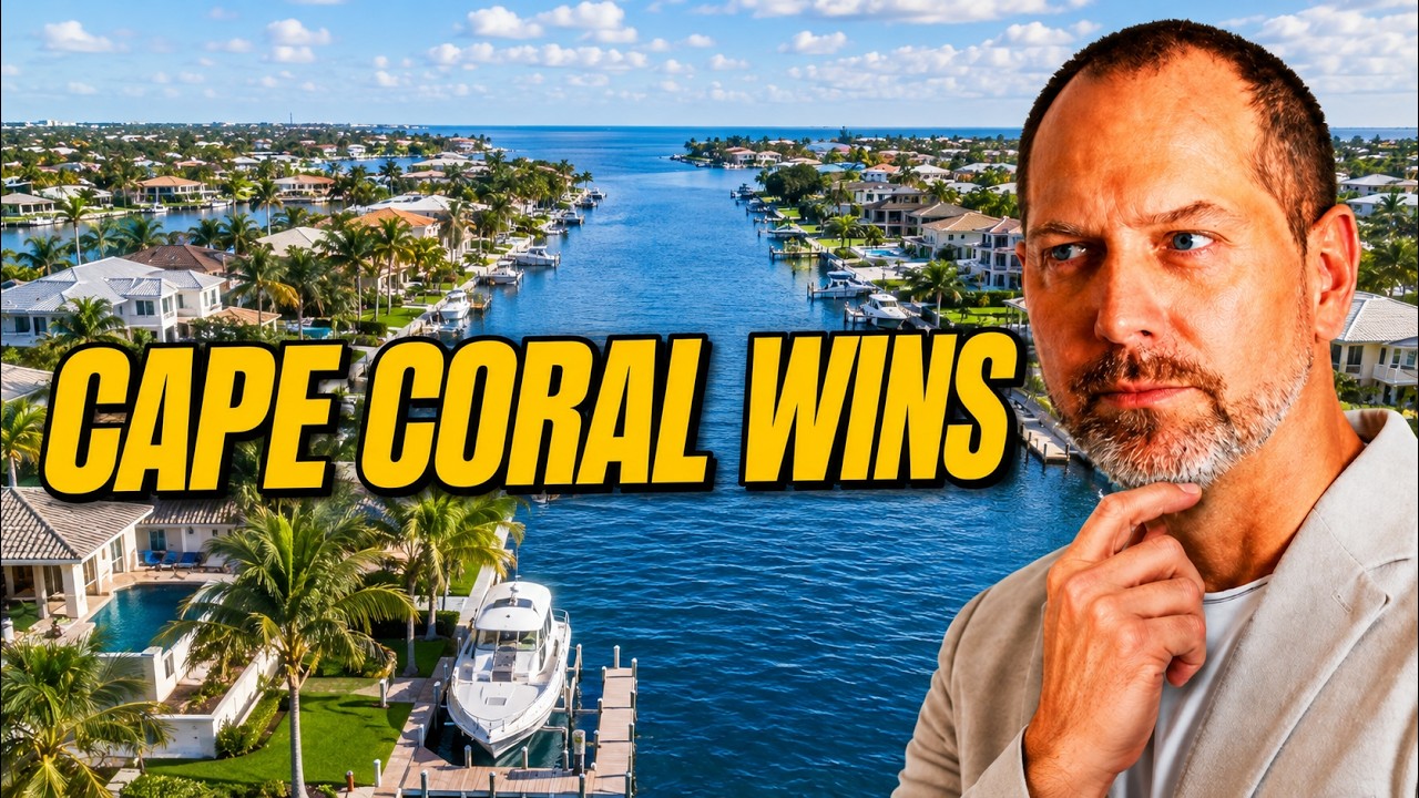 Cape Coral vs Fort Myers: 5 Reasons Cape Coral Wins (Plus a Bonus)