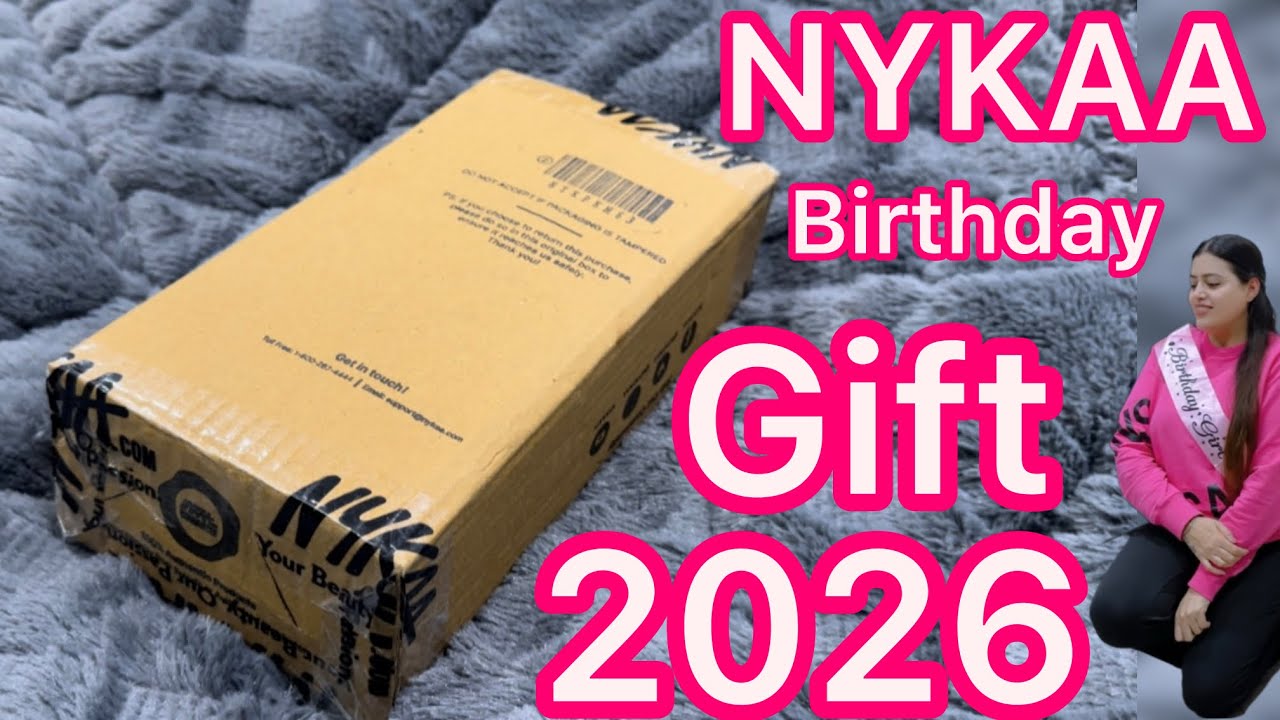 Nykaa Prive Birthday Gift 2026 || Nykaa Sent Me My Bday Gift 🎁Nykaa Unboxing
