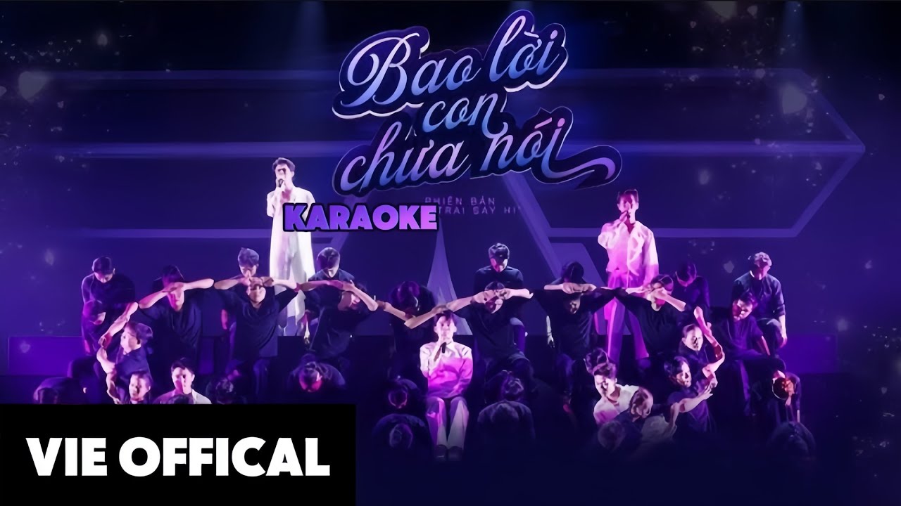 [Karaoke] Bao Lời Con Chưa Nói - ATSH (Dương Domic, Song Luân, Quang Trung, Anh Tú Atus, Anh Tú)