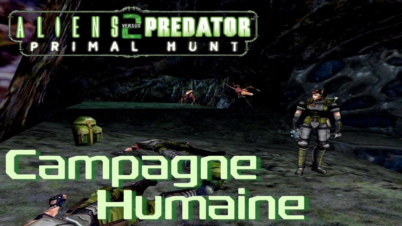 Aliens versus Predator 2: Primal Hunt | Campagne Humaine (Entreprise) FR 1080p 🐻