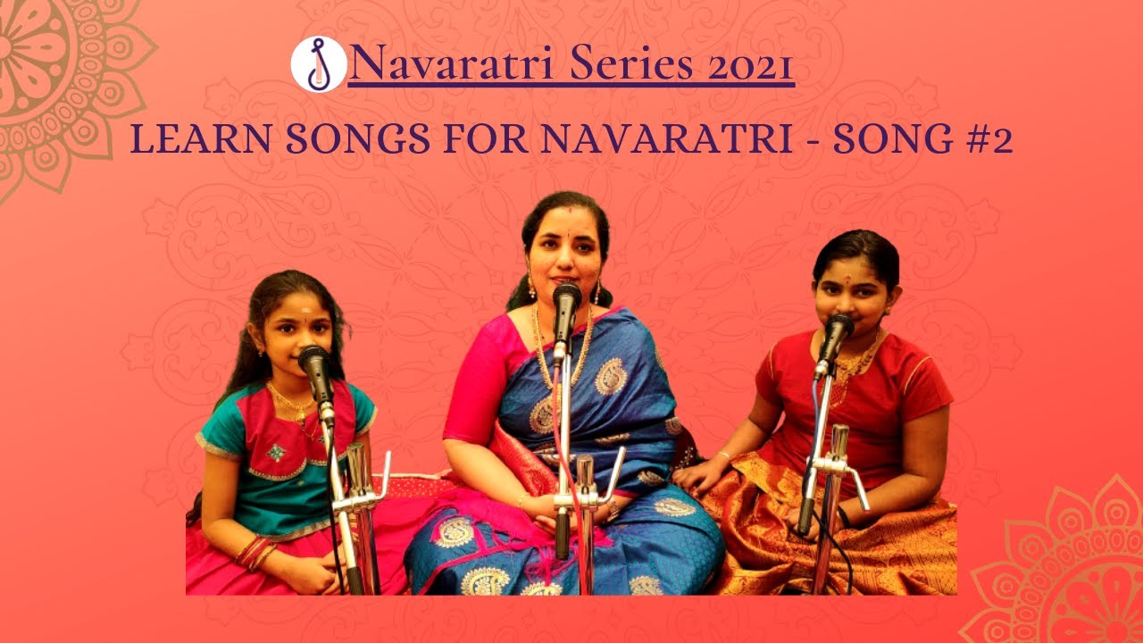 Navaratri Series | Learn songs for Navaratri | Song #2