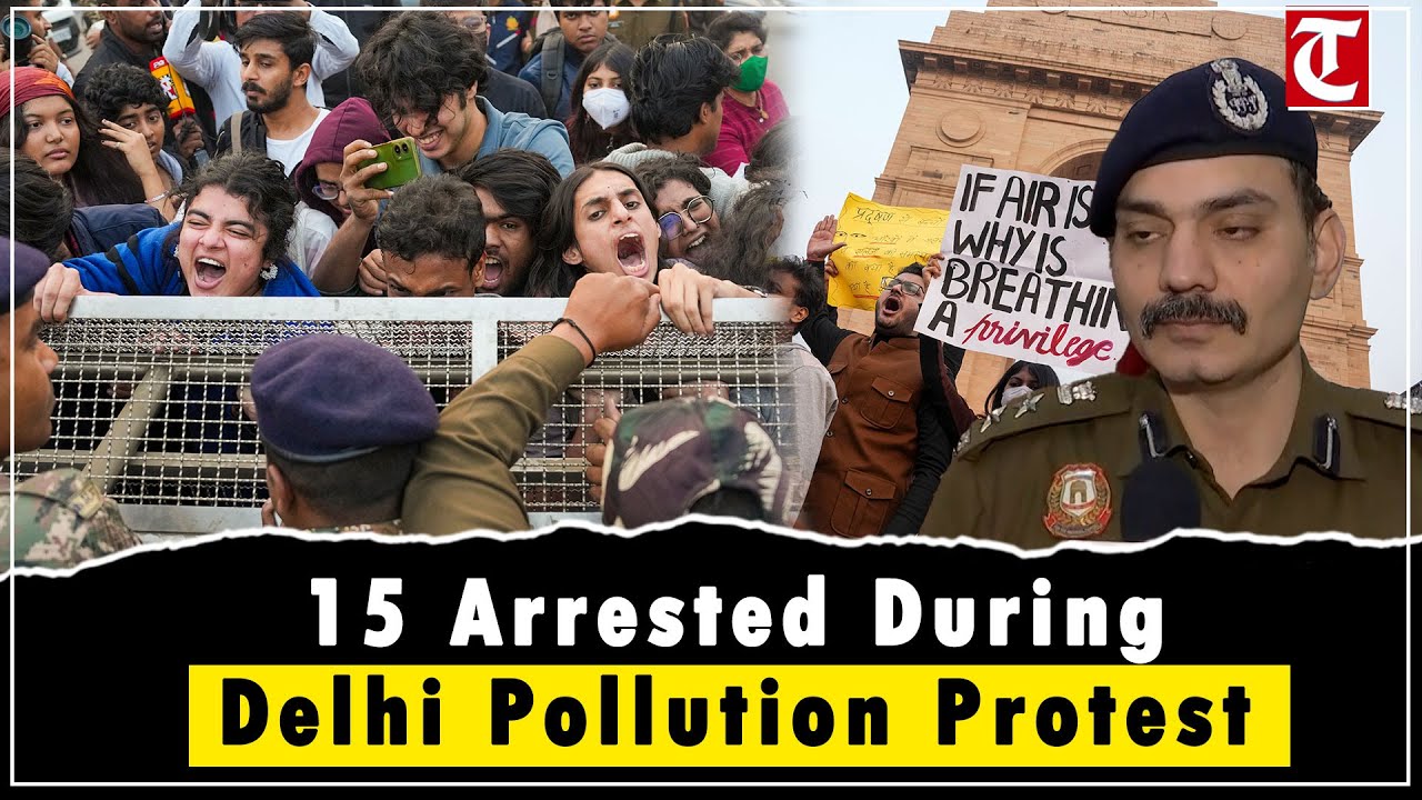 Delhi Pollution Protest: 15 Arrested, DCP Devesh Kumar Mahla Speaks on Incident