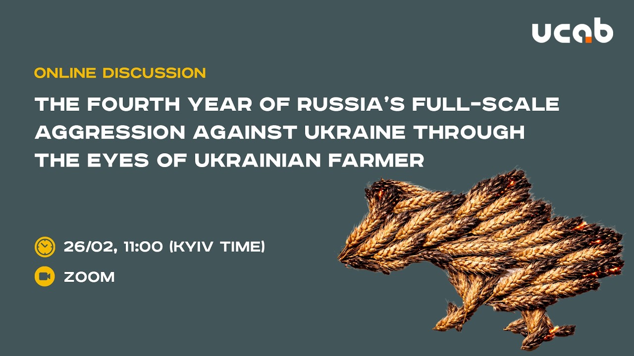 The Fourth Year of russia’s Full – Scale Aggression Through the Eyes of Ukrainian Farmer