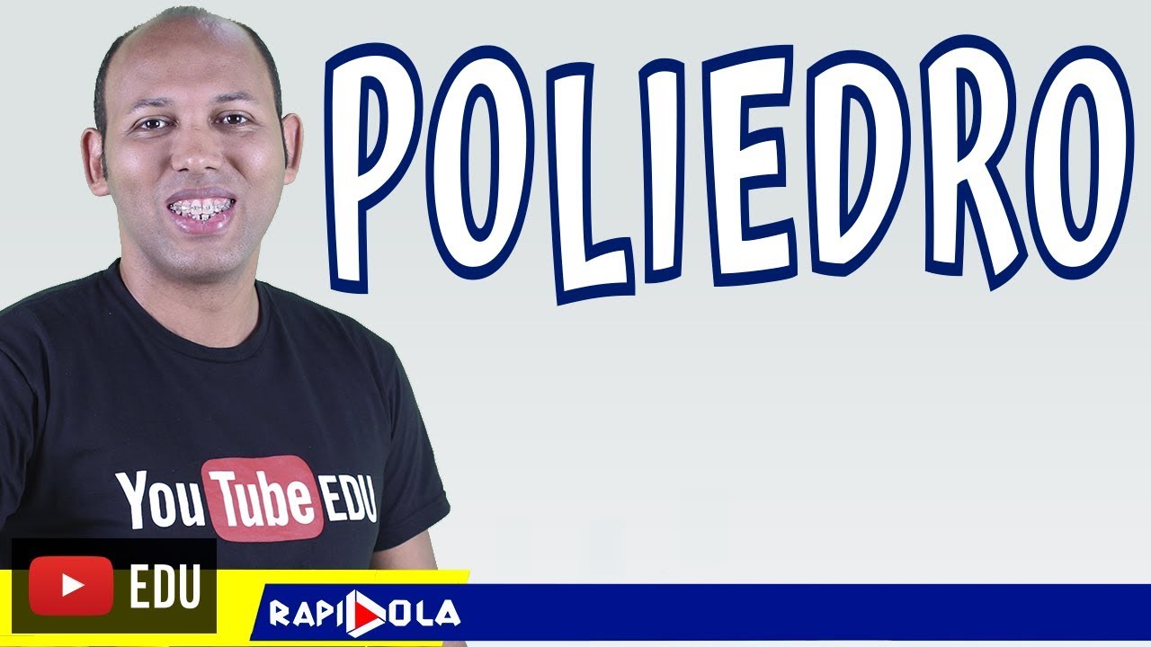 POLIEDROS: CONCEITOS INICIAIS E RELAÇÃO DE EULER