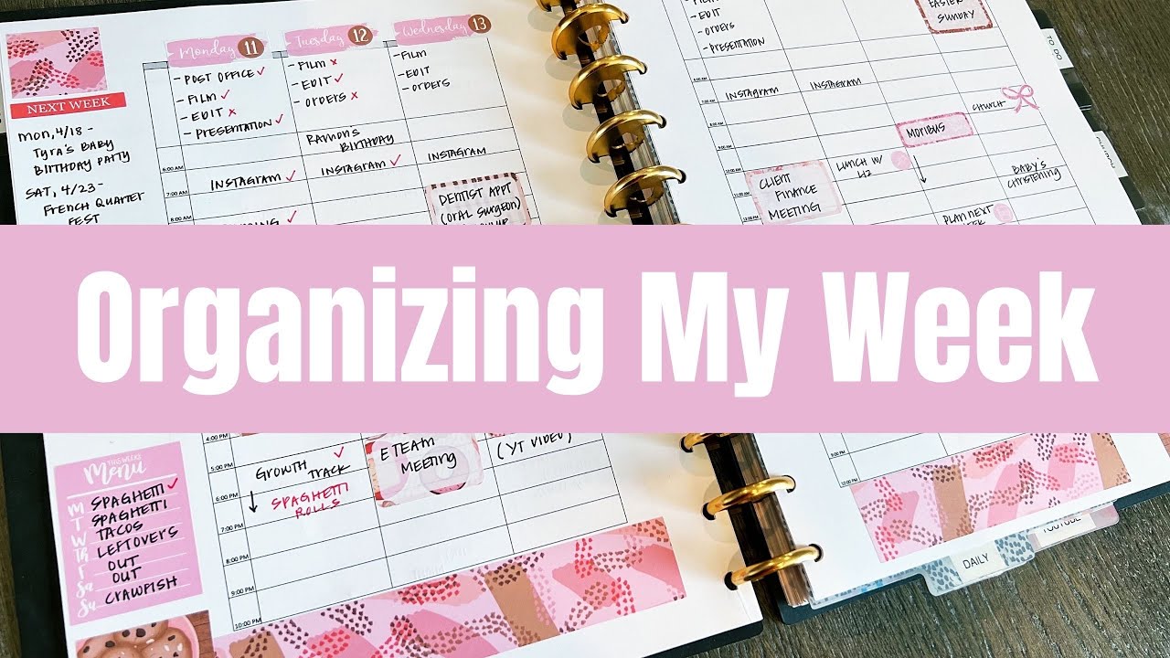 Organizing My Week In My Planner