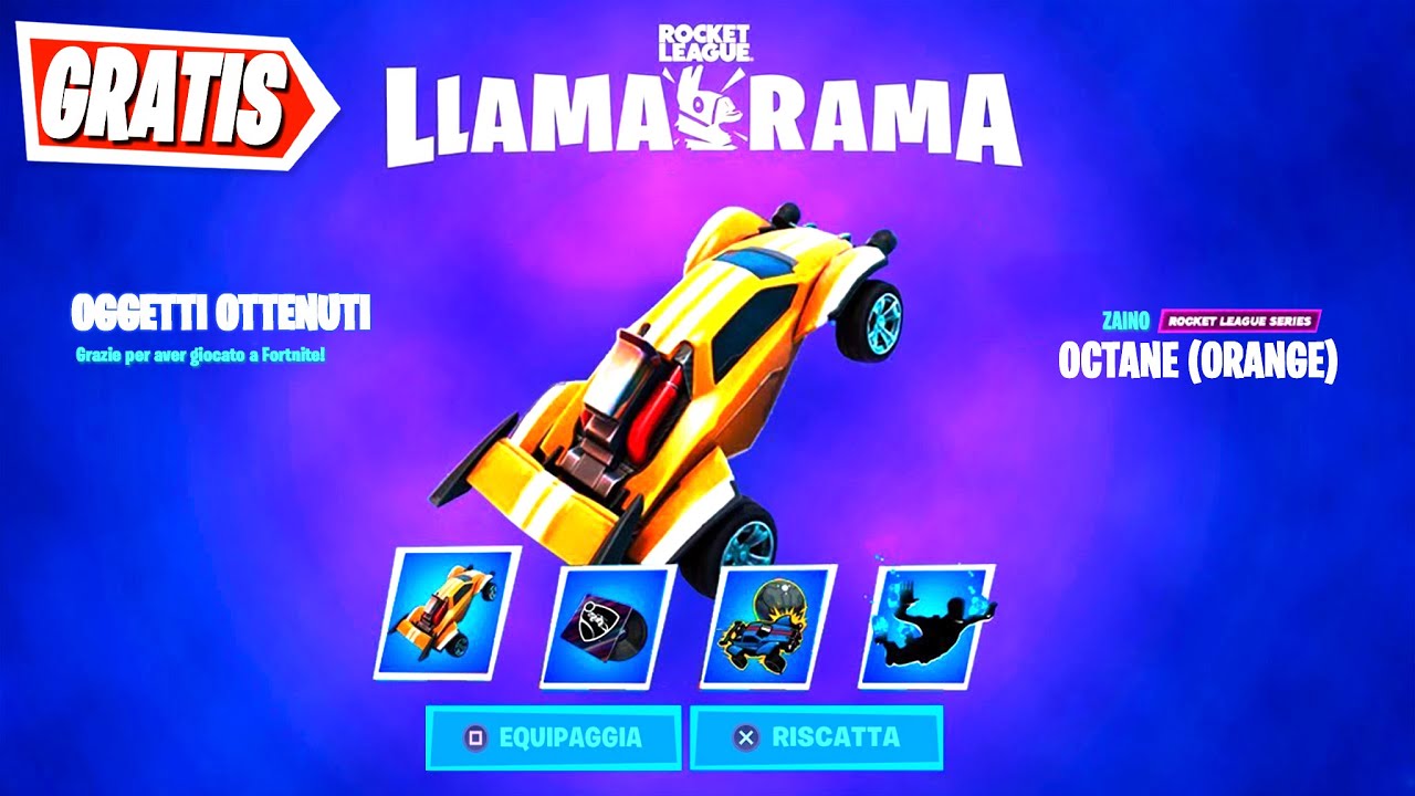 COME OTTENERE GRATIS LE RICOMPENSE DI ROCKET LEAGUE FORTNITE EVENTO LLAMA RAMA