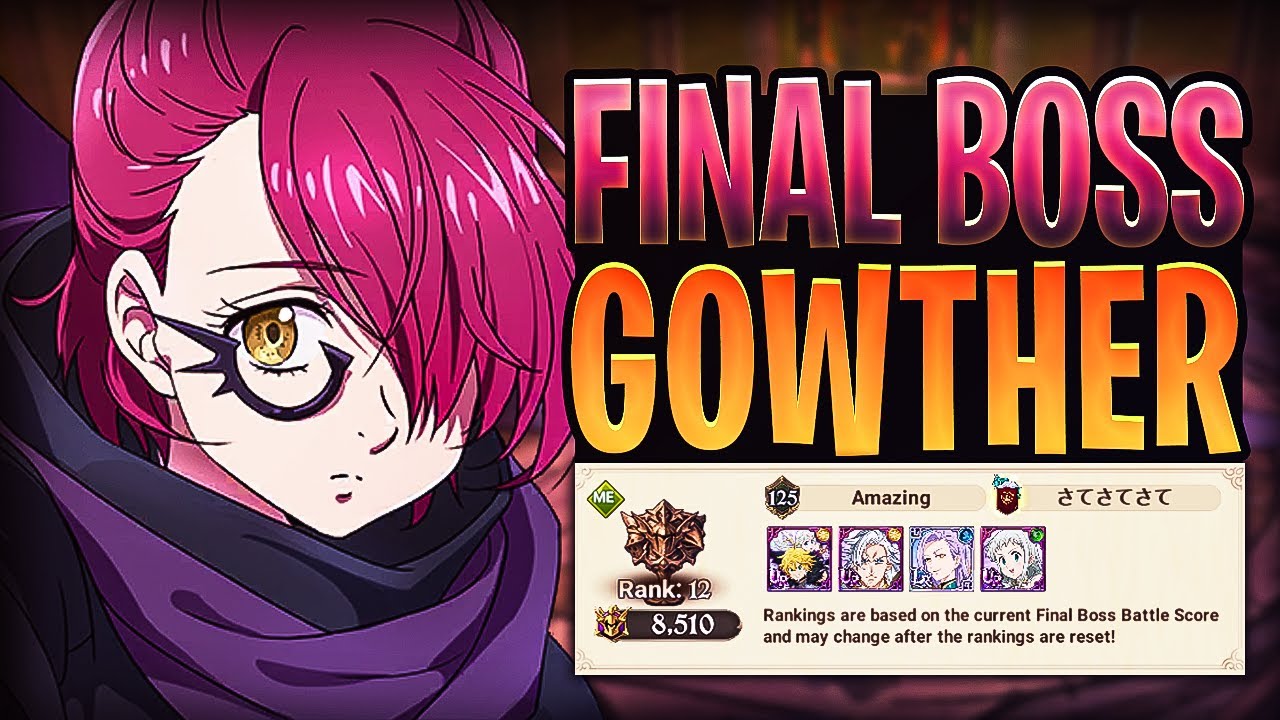 Top 5% 8500+ Points High Score! Final Boss GOWTHER F2P Guide! | Seven Deadly Sins: Grand Cross
