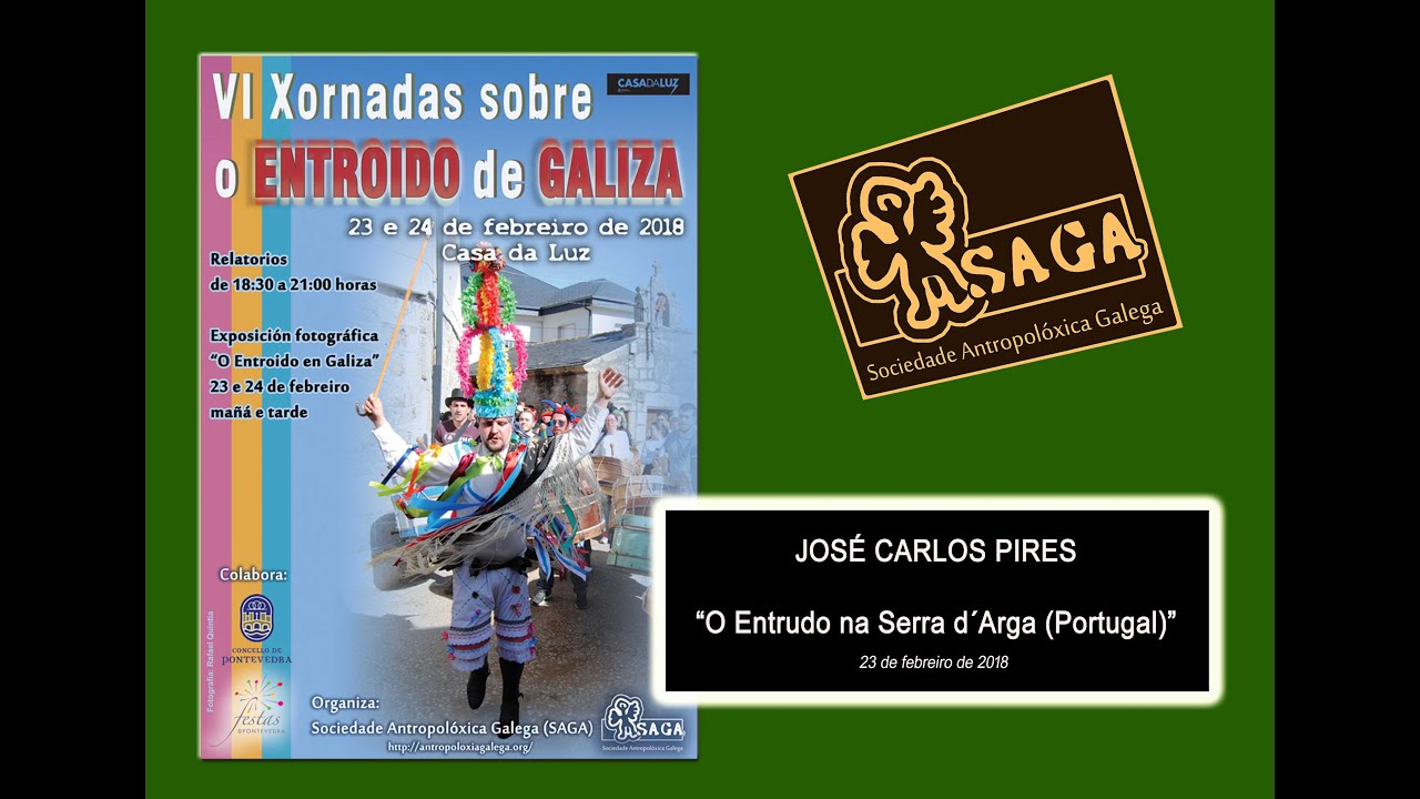“O ENTRUDO NA SERRA d´ARGA (PORTUGAL)”. JOSÉ CARLOS PIRES.
